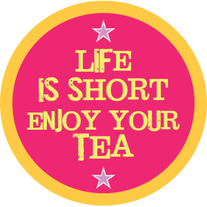 Life Is Short Tea Pink